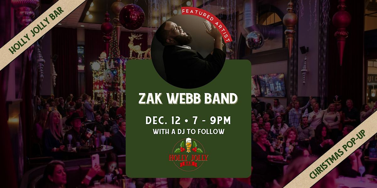 Zak Webb Band | Live in the Holly Jolly Bar