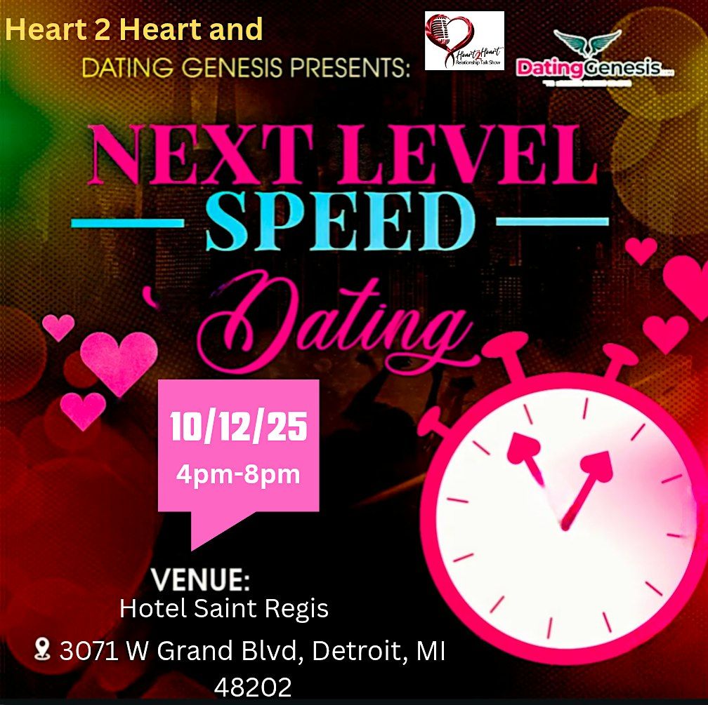 Heart 2 Heart and Dating Genesis presents: Next level speed dating