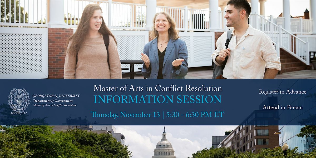 Georgetown MA in Conflict Resolution: Information Session