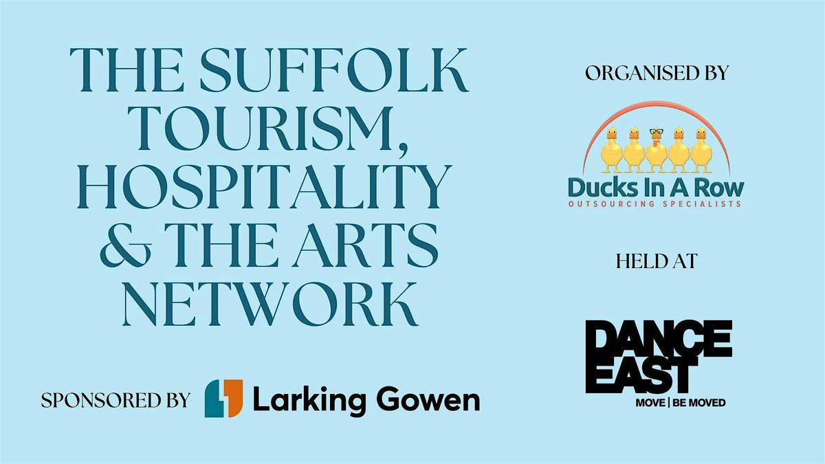 The Suffolk Tourism, Hospitality & The Arts Network