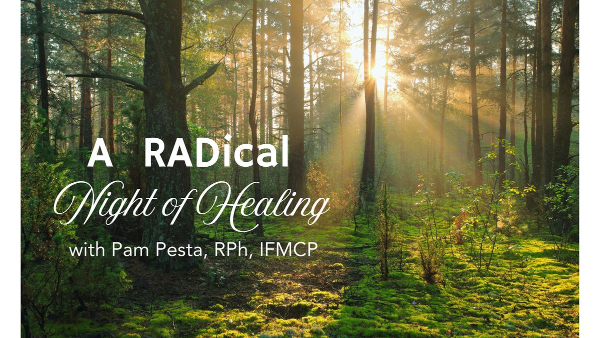 A RADical Night of Healing