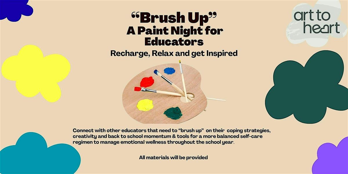 Brush Up: A Paint Night For Educators