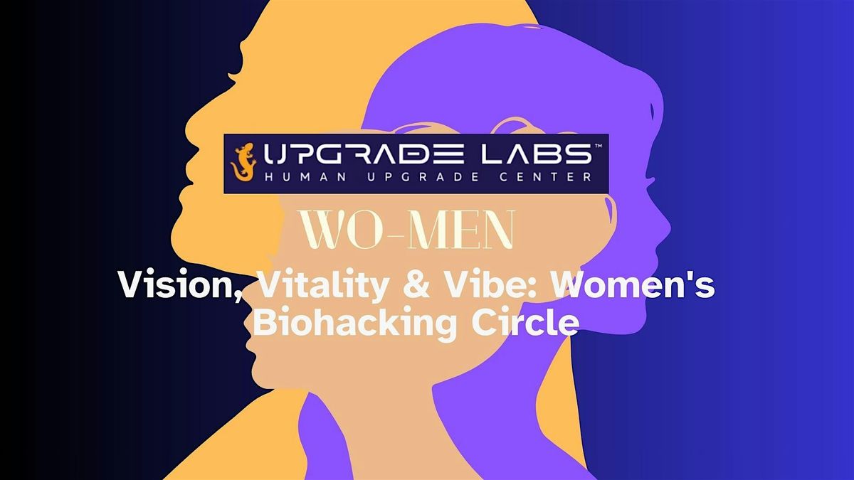 Biohacked Vision: Wellness & Manifestation for Women