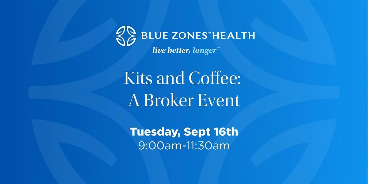 Kits and Coffee: A Broker Event
