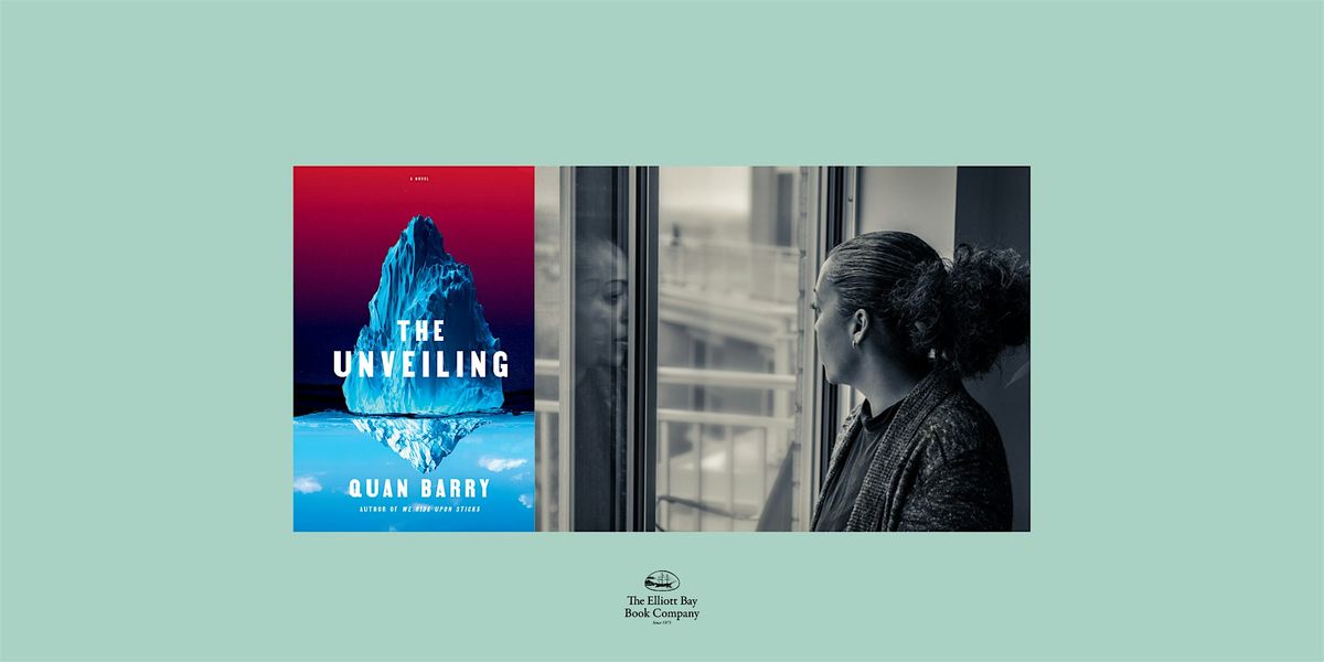 Quan Barry, THE UNVEILING