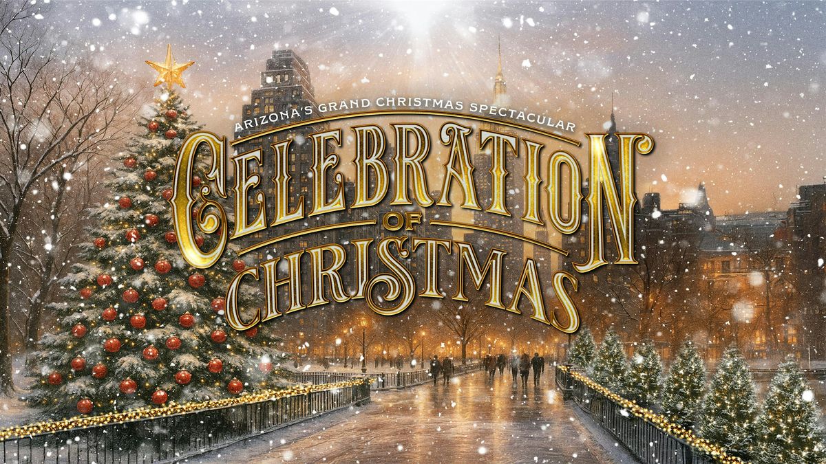 The Celebration of Christmas