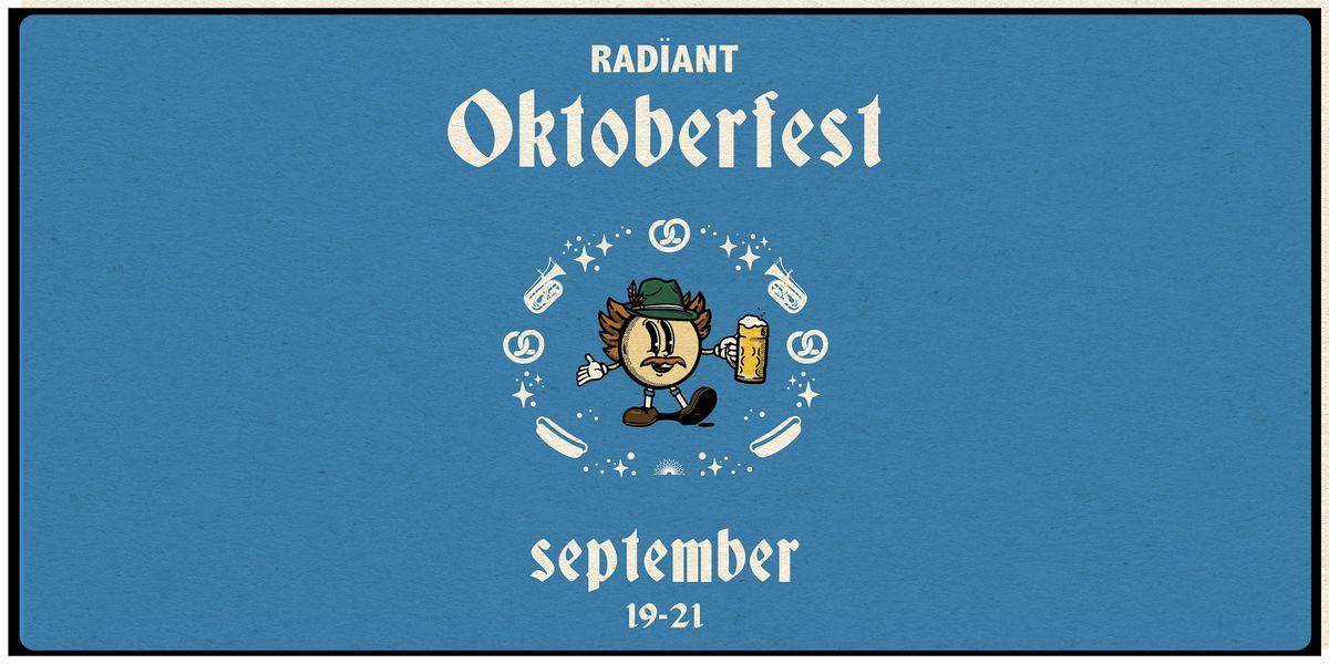 Radiant Oktoberfest