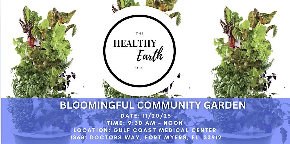 Bloomingful Community Garden Maintenance Day