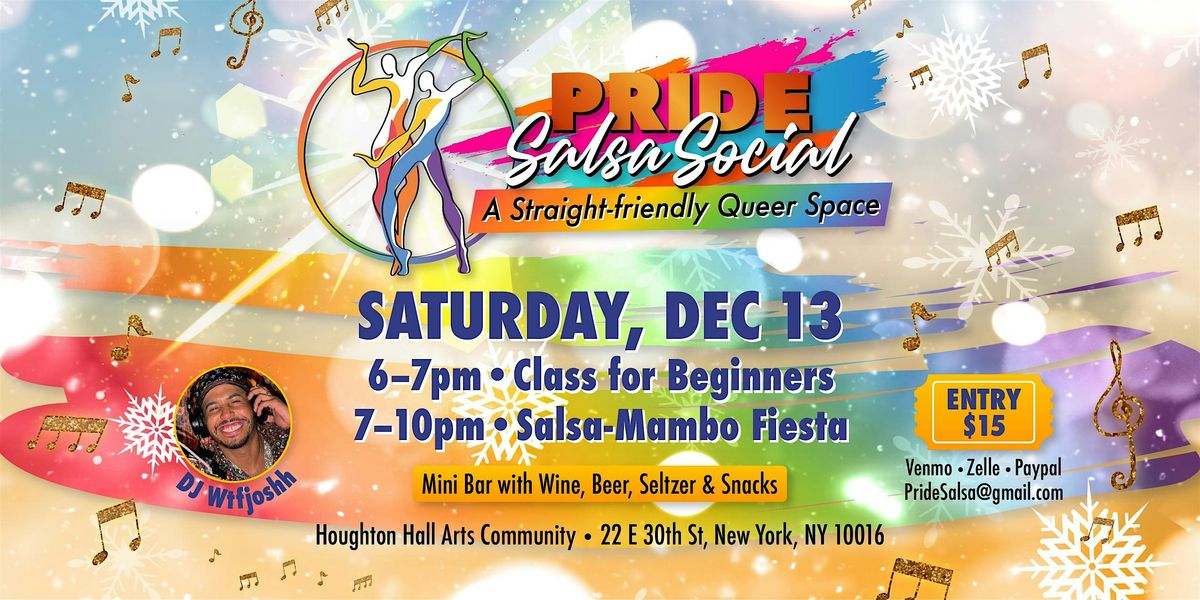 Pride Social December Edition + Beginner  Salsa  Class