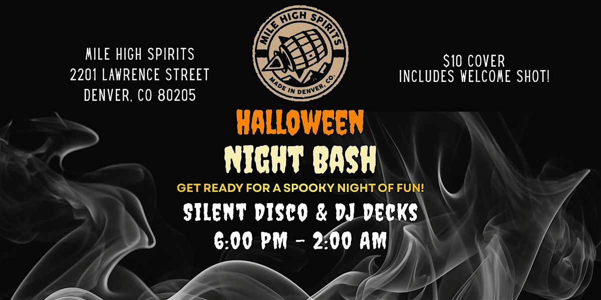 Denver's Best 21+ Halloween Party - Celebrate with the Mile High Spirits!