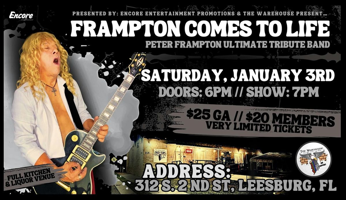 Frampton Comes To Life @ The Warehouse (Peter Frampton Tribute Band)