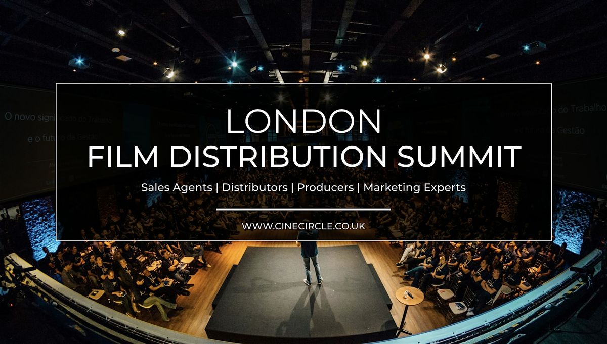 London Film Distribution Summit