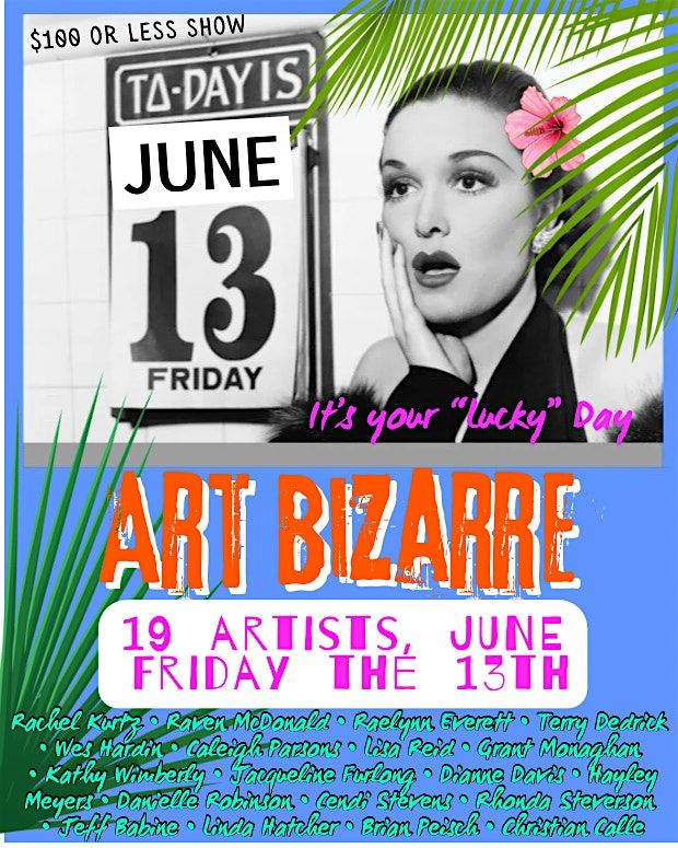 ART BIZZARE $100 or less show