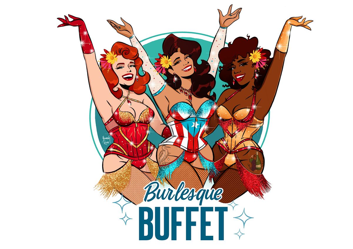 Burlesque Buffet: Brunchlesque!