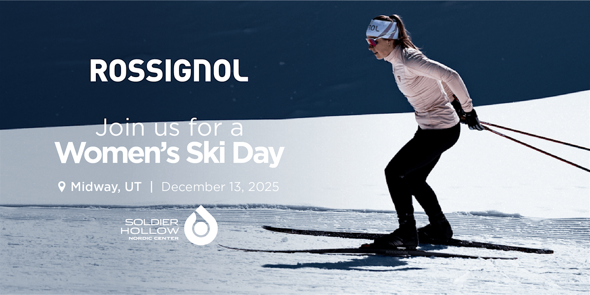 Women's Nordic Ski Day by Rossignol!