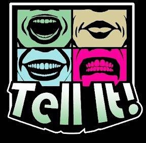 Tell It! True Stories and Personal Essays presents I HATE STORIES.