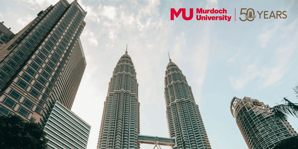 Murdoch University 50th Anniversary: Malaysia Alumni Celebration
