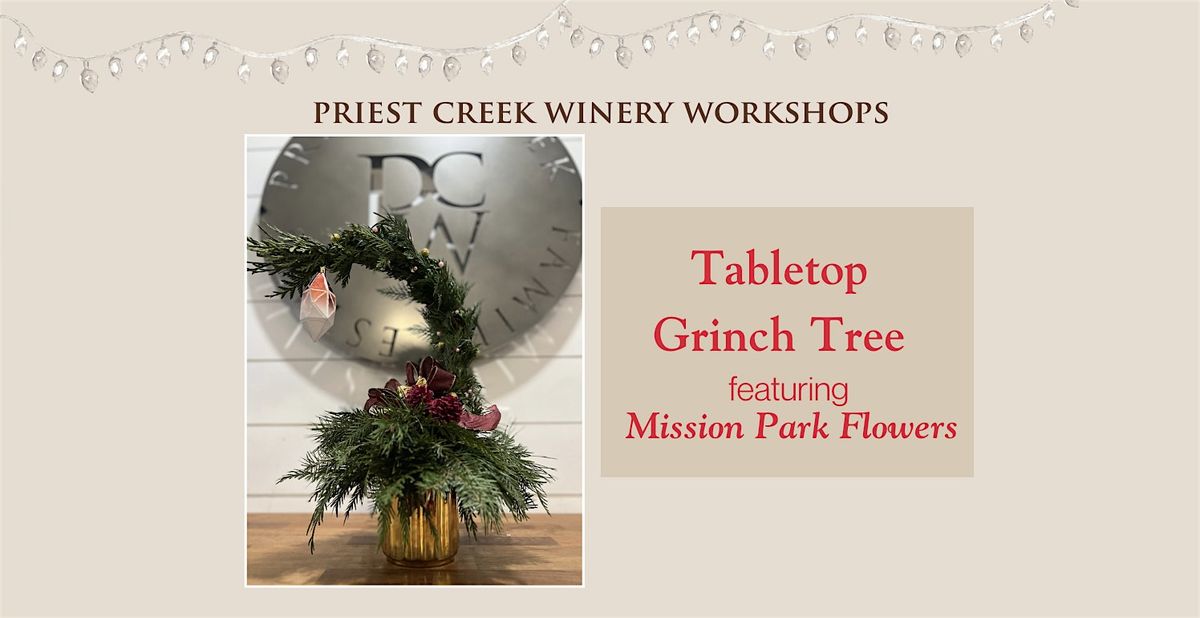 Tabletop Grinch Tree Workshop