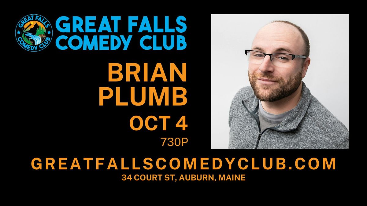 Brian Plumb @ Great Falls Comedy Club