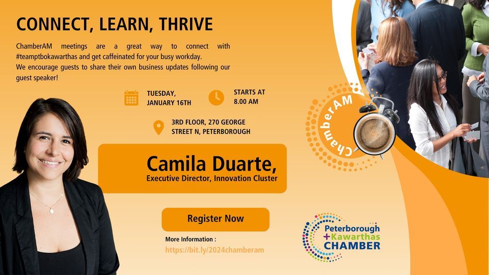 ChamberAM at Innovation Cluster with Camila Duarte Innovation Cluster, Peterborough, ON