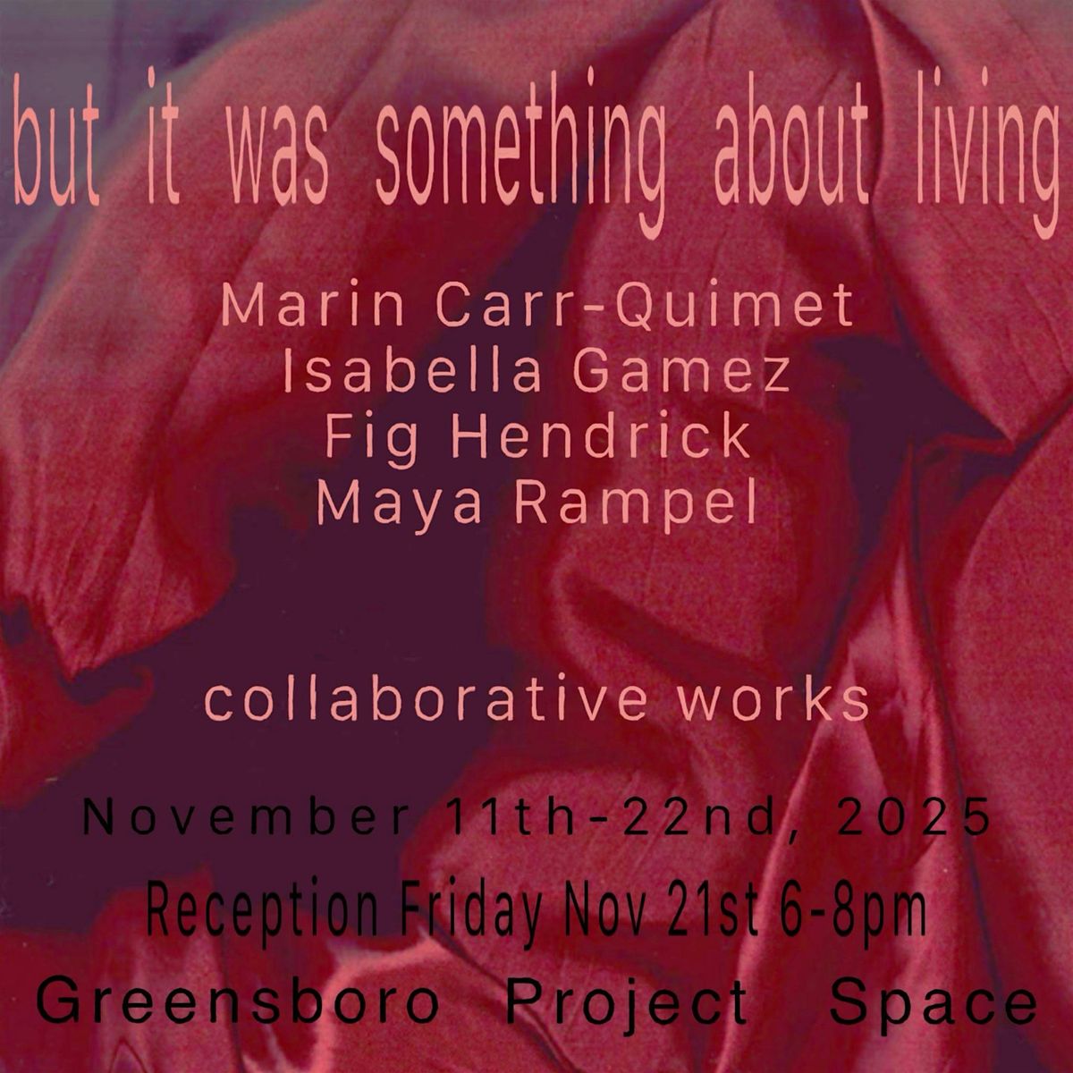 But it was Something About Living