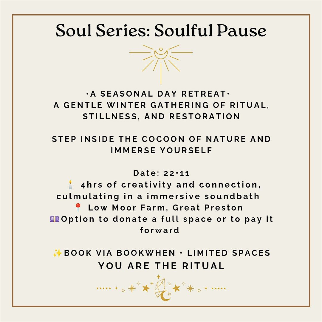 Soul Series: Soulful Pause