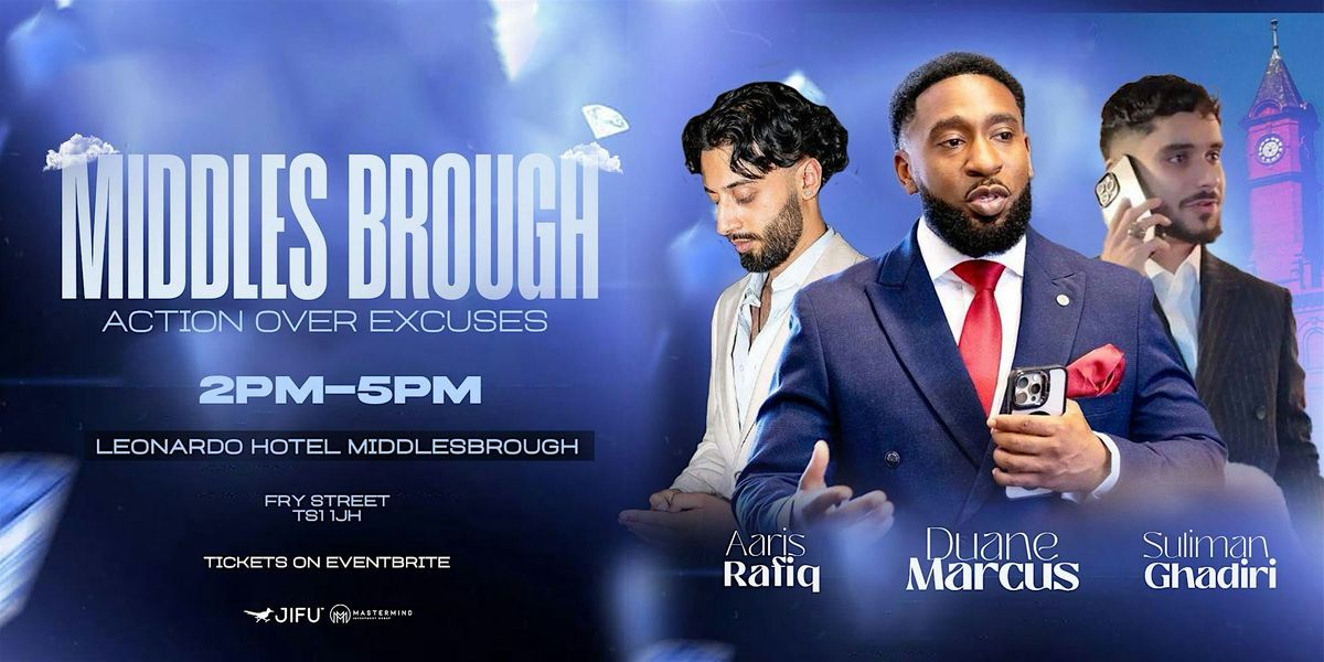 Action Over Excuses: Middlesbrough Event