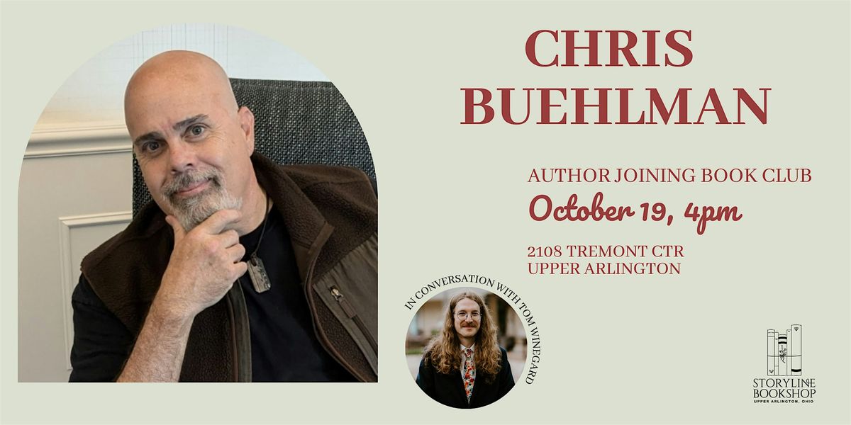 Storyline Presents: Chris Buehlman with Sci Fi Fantasy Book Club