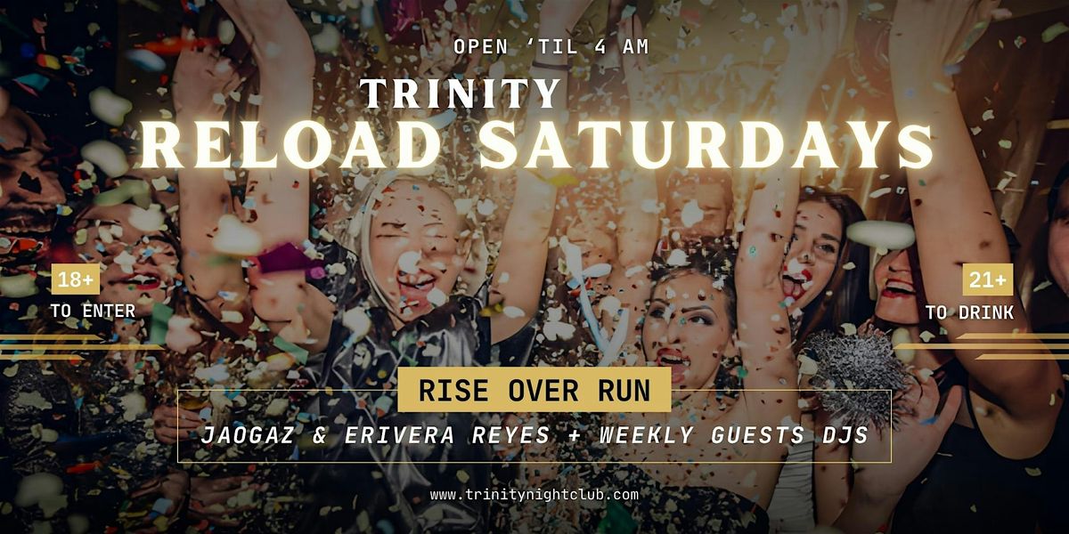 Reload Saturdays at Trinity