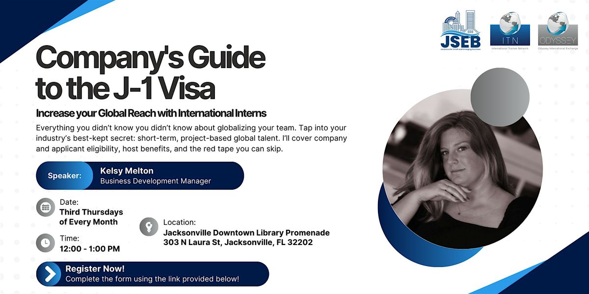 Company\u2019s Guide to the J-1 Intern and Trainee Visa