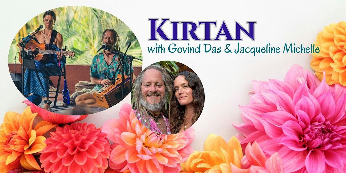KIRTAN with Govind Das & Jacqueline Michelle