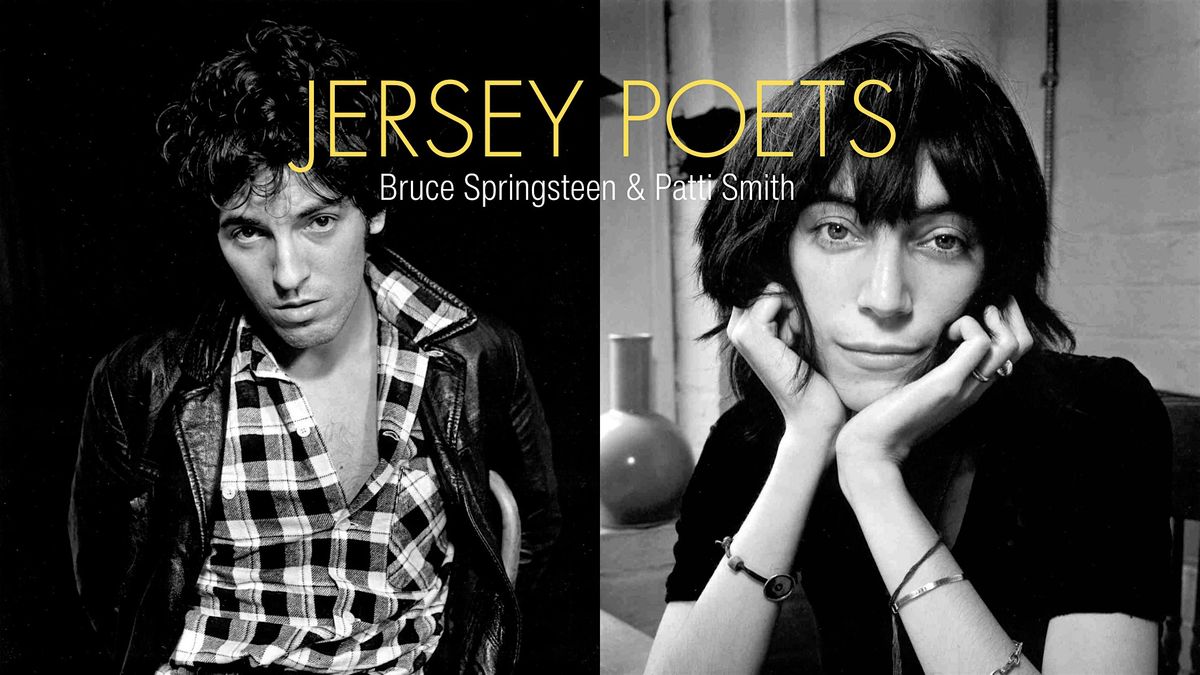 Jersey Poets: A Bruce Springsteen & Patti Smith Photography Exhibition