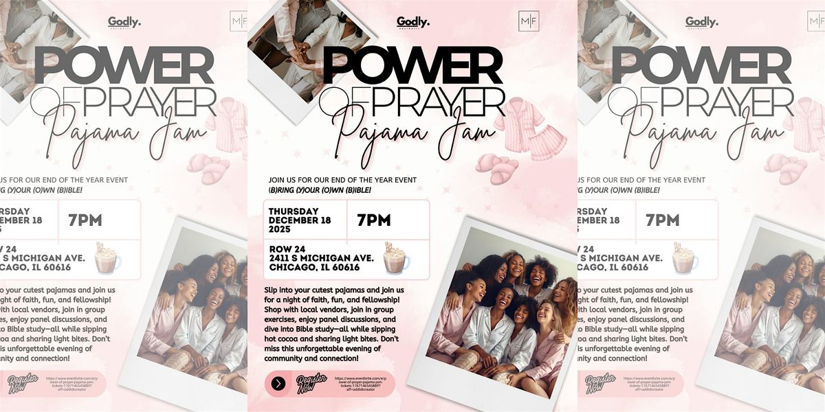 THE POWER OF PRAYER: Pajama Jam
