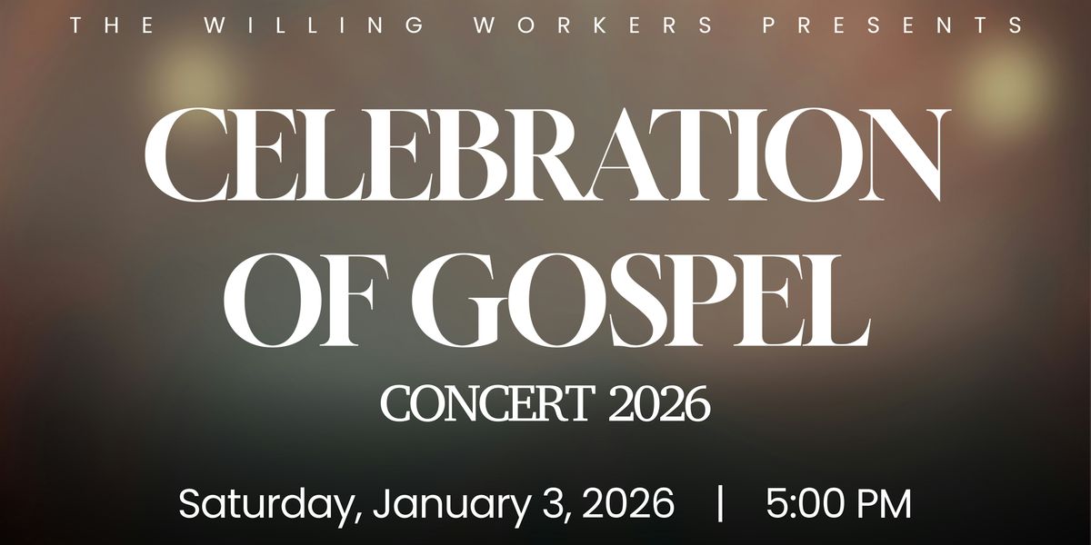 Celebration Of Gospel Concert 2026