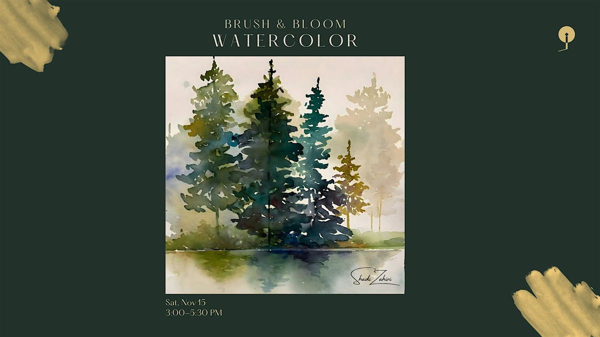 Brush and Bloom | Watercolor Workshop