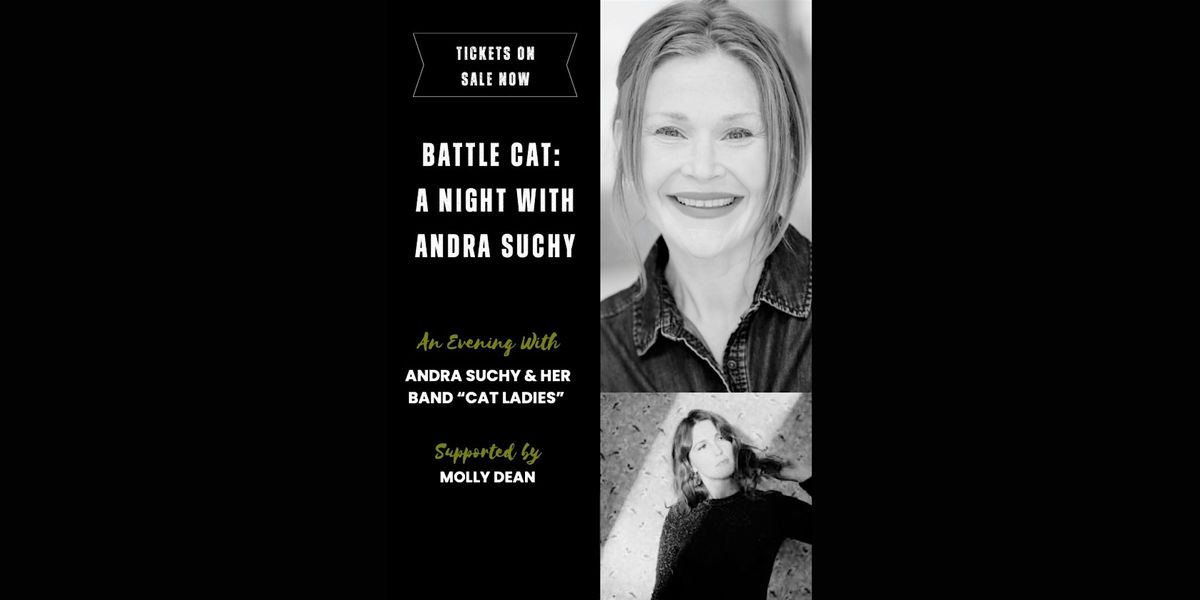 Battle Cat: A Night with Andra Suchy