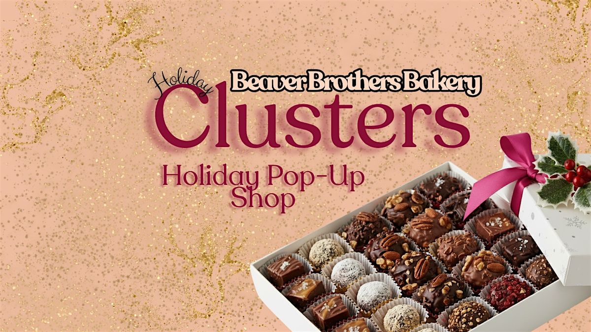 Beaver Brothers Bakery Holiday Pop-Up Shop