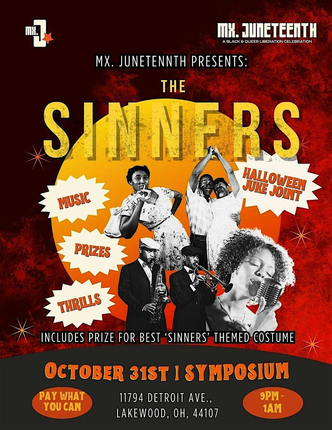 Mx. Juneteenth presents Sinners : A Halloween Juke Joint