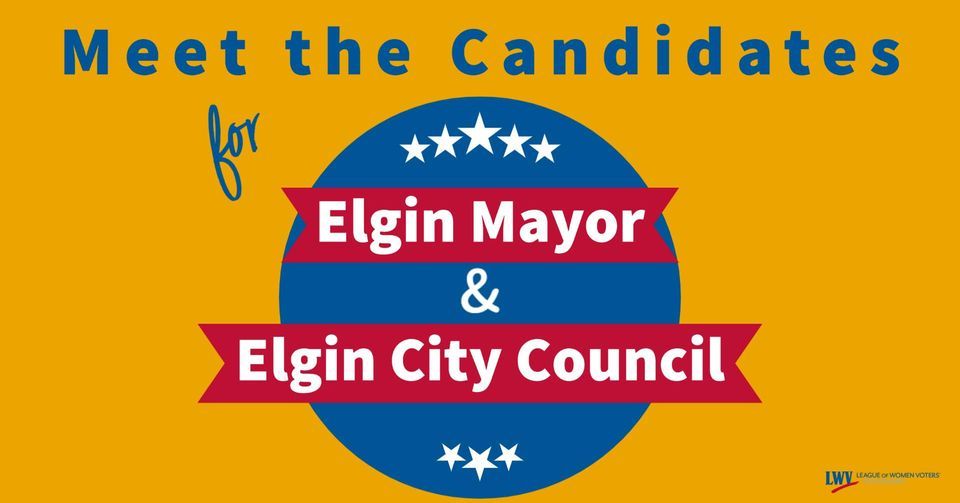 Meet the Candidates for Elgin Mayor and Elgin City Council Gail