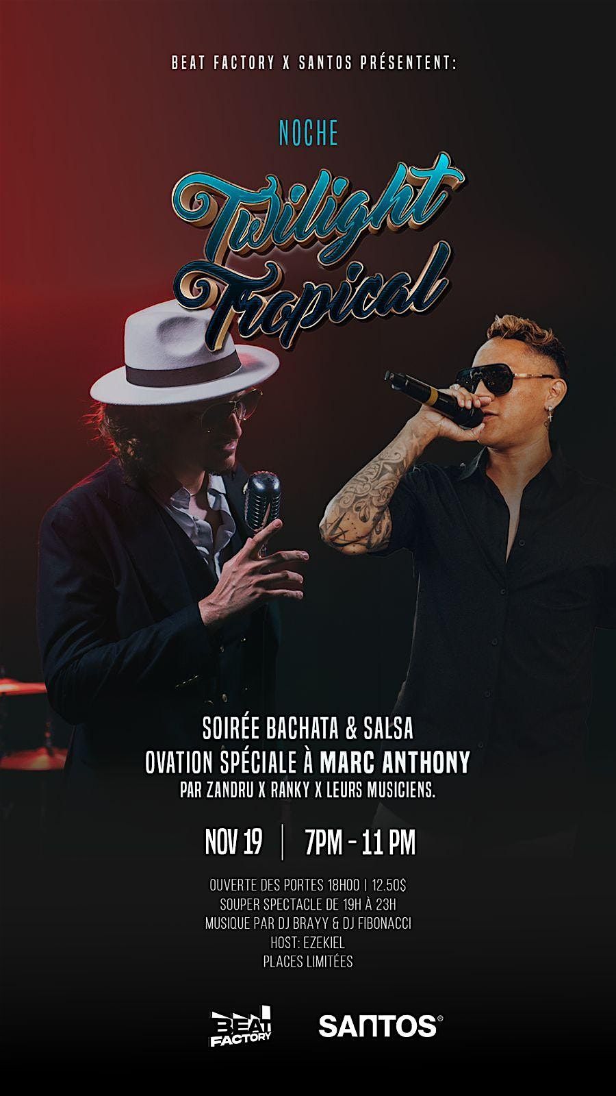 Soir\u00e9e Twilight Tropicale Bachata Salsa