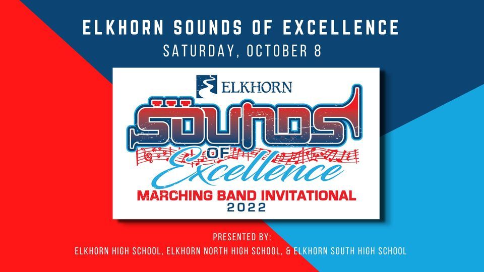 Elkhorn Sounds of Excellence Marching Band Invitational 2022 | Elkhorn