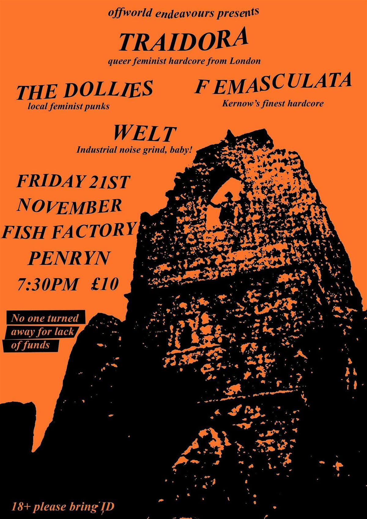 Traidora, F. Emasculata, The Dollies & Welt