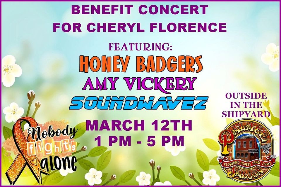 A Benefit Concert for Cheryl Florence featuring The Honey Badgers - Amy ...