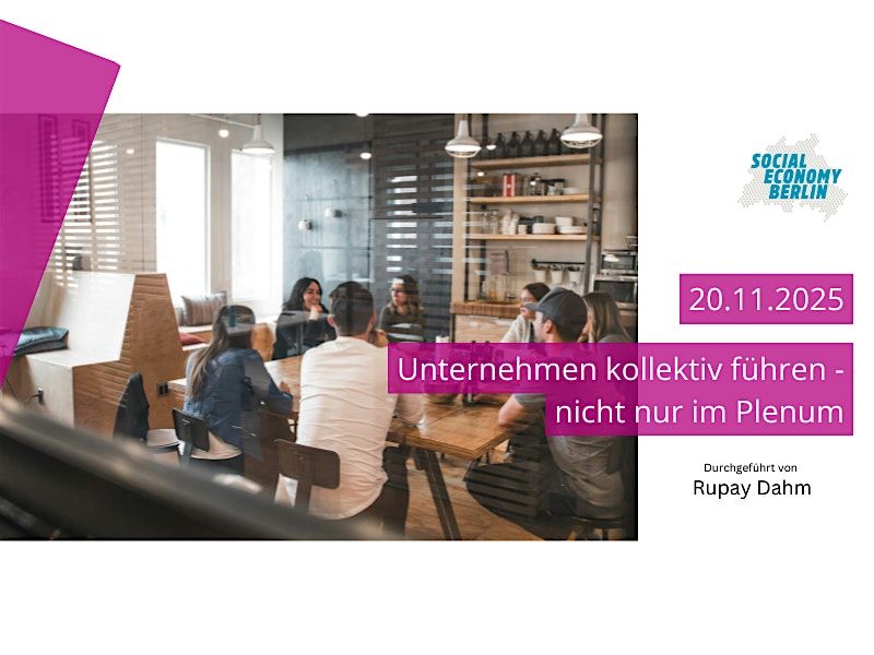 Unternehmen kollektiv f\u00fchren - nicht nur im Plenum