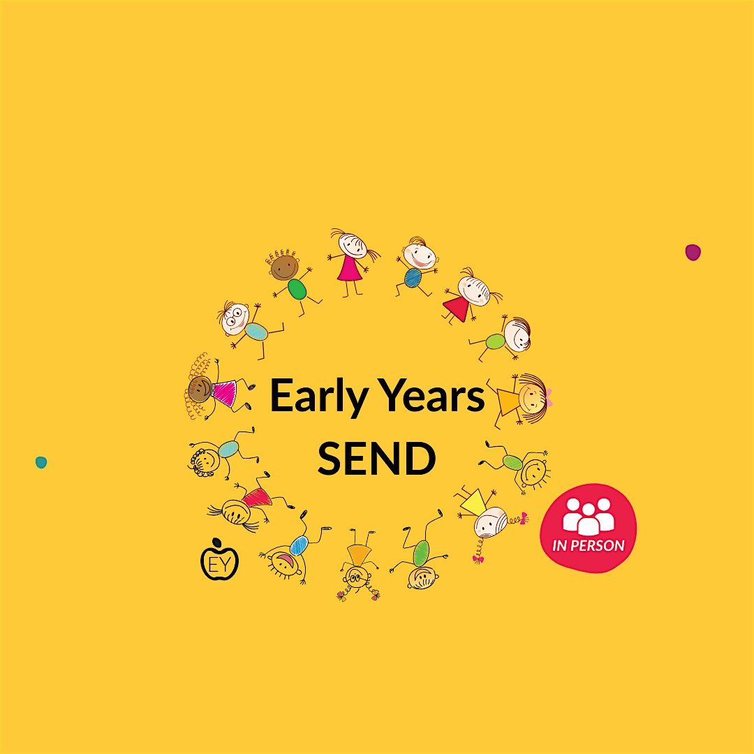 Training for Early Years Practitioners who are not the SENCo