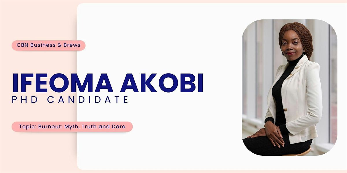 Business & Brews with CBN and Special Guest Ifeoma Akobi