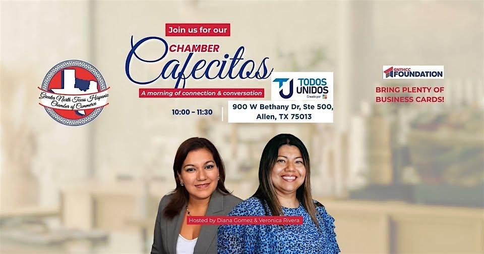 \u2615 GNTHCC Chamber Cafecito \u2013 Collin County