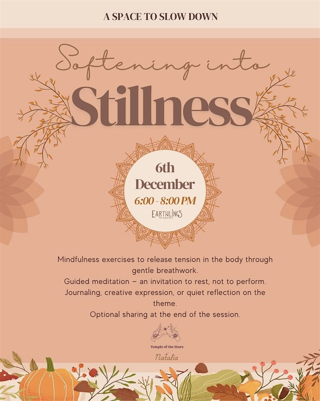 Softening into Stillness
