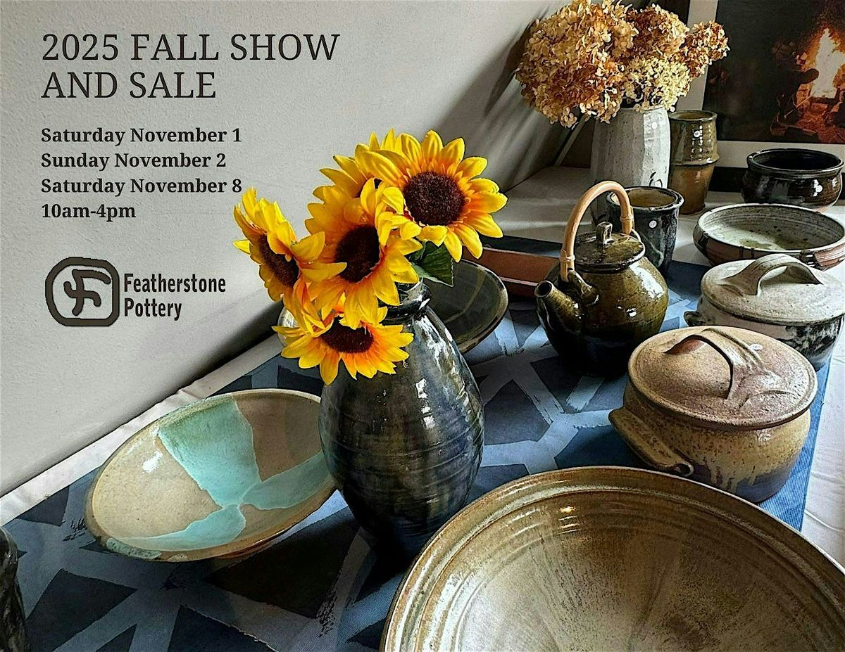 2025 Featherstone Pottery Fall Show & Sale (Red Wing, MN) Saturday