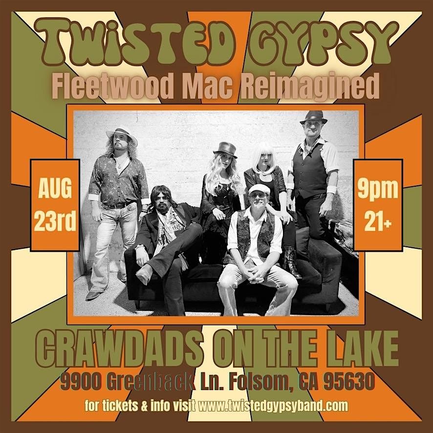 Twisted Gypsy Fleetwood Mac Reimagined at Crawdads on the Lake